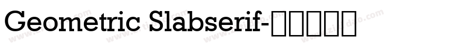 Geometric Slabserif字体转换